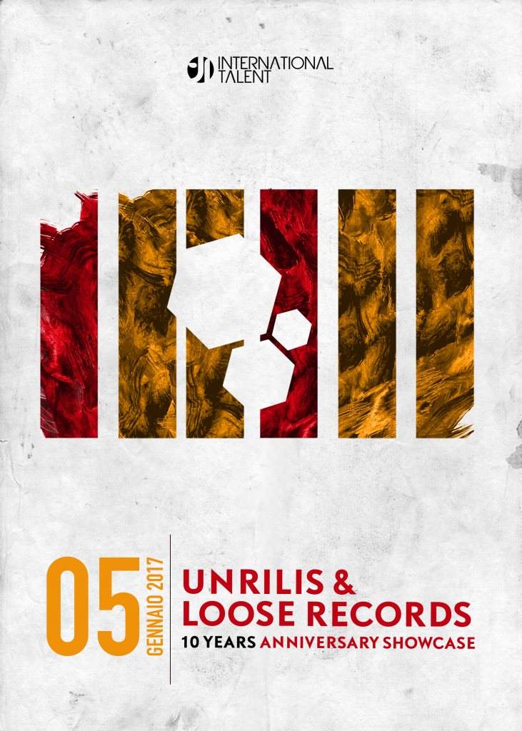 Unrilis & Loose Records 10Y Anniversary Showcase - Página frontal
