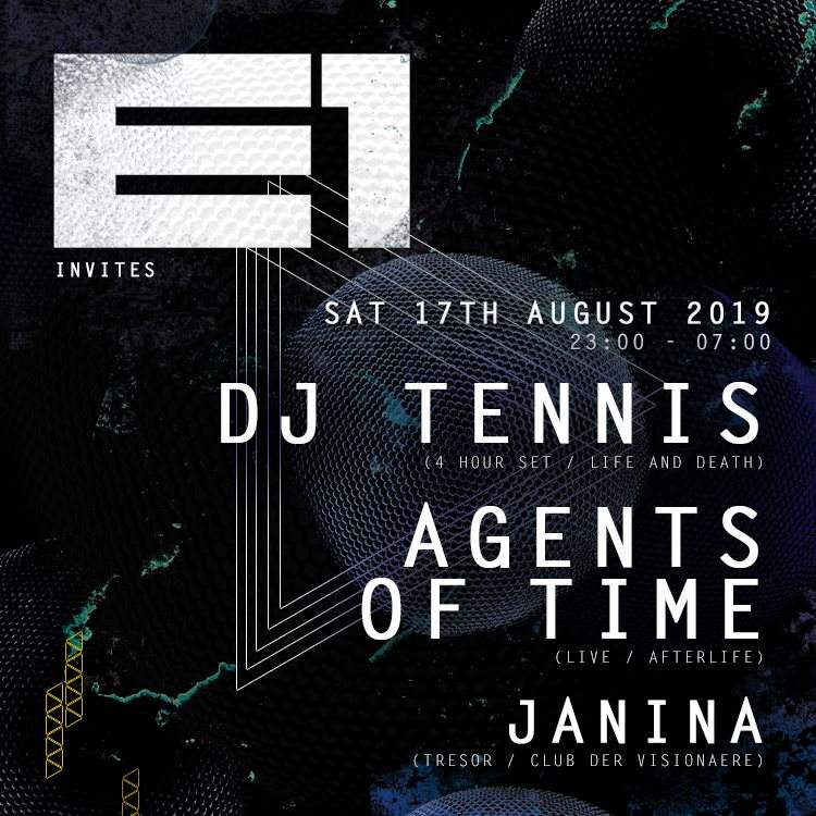E1 Invites: DJ Tennis, Agents of Time, Janina - Página frontal
