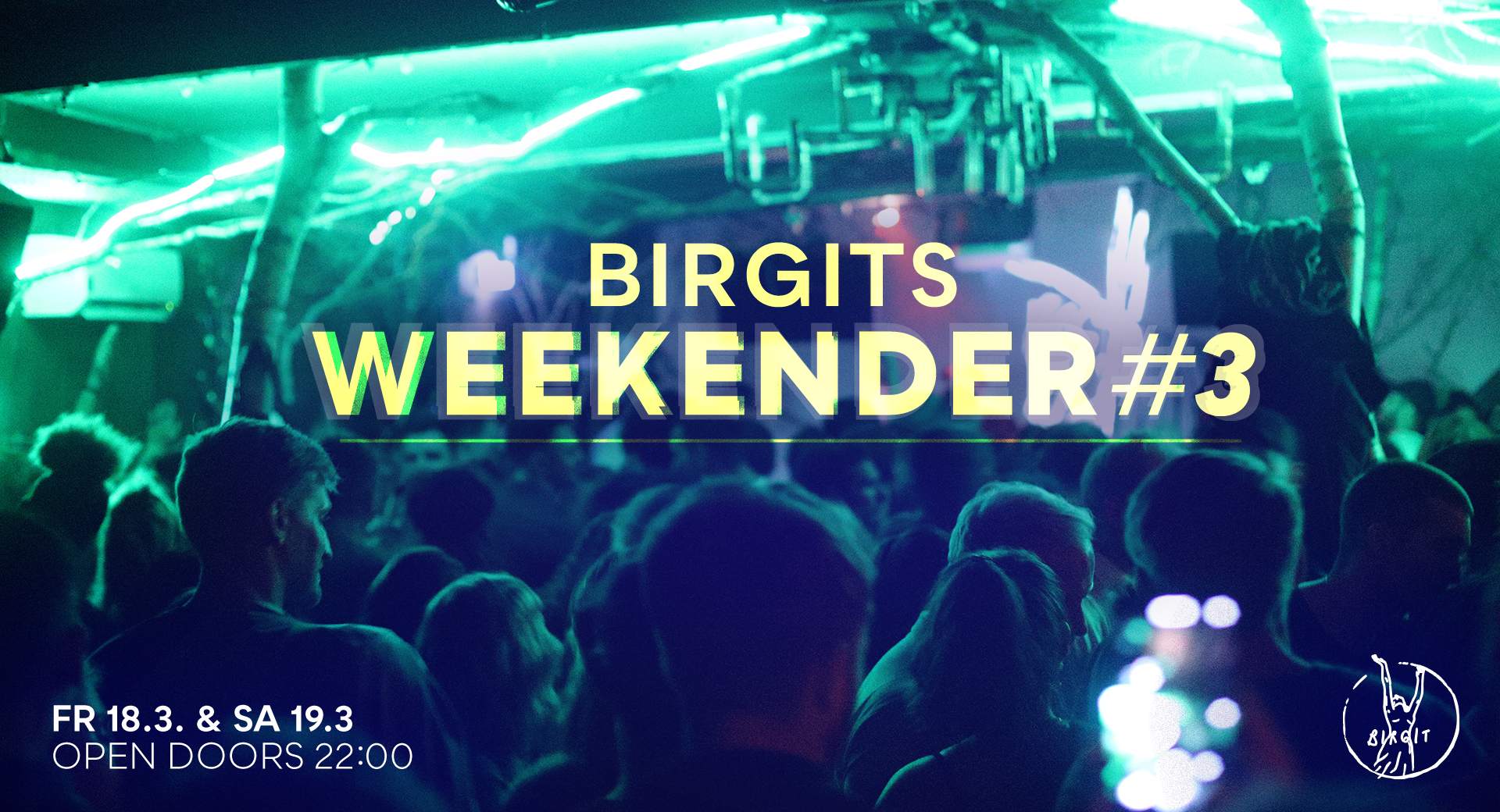 Birgits Weekender #3 (SAT) - フライヤー表