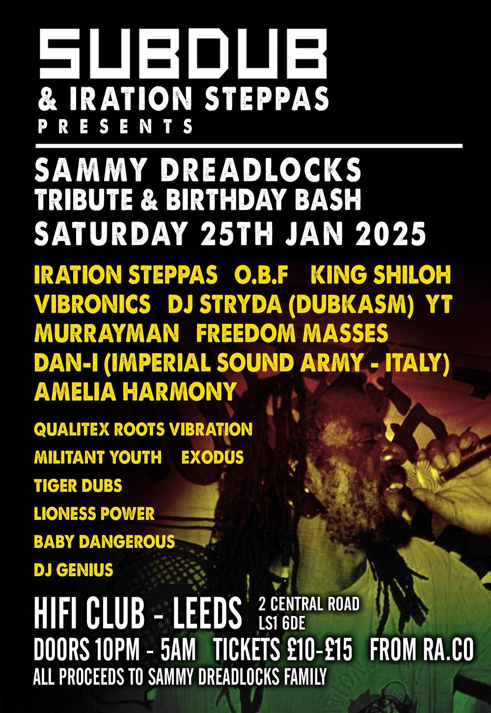 SUBDUB & Iration Steppas presents Sammy Dreadlocks Tribute & Birthday ...
