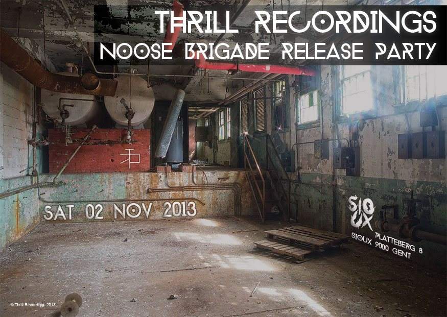 Thrill Recordings Label Night -Noose Brigade Vinyl Release - フライヤー表