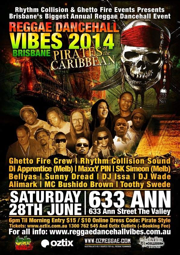 Reggae Dancehall Vibes 2014 at 633 Ann Brisbane