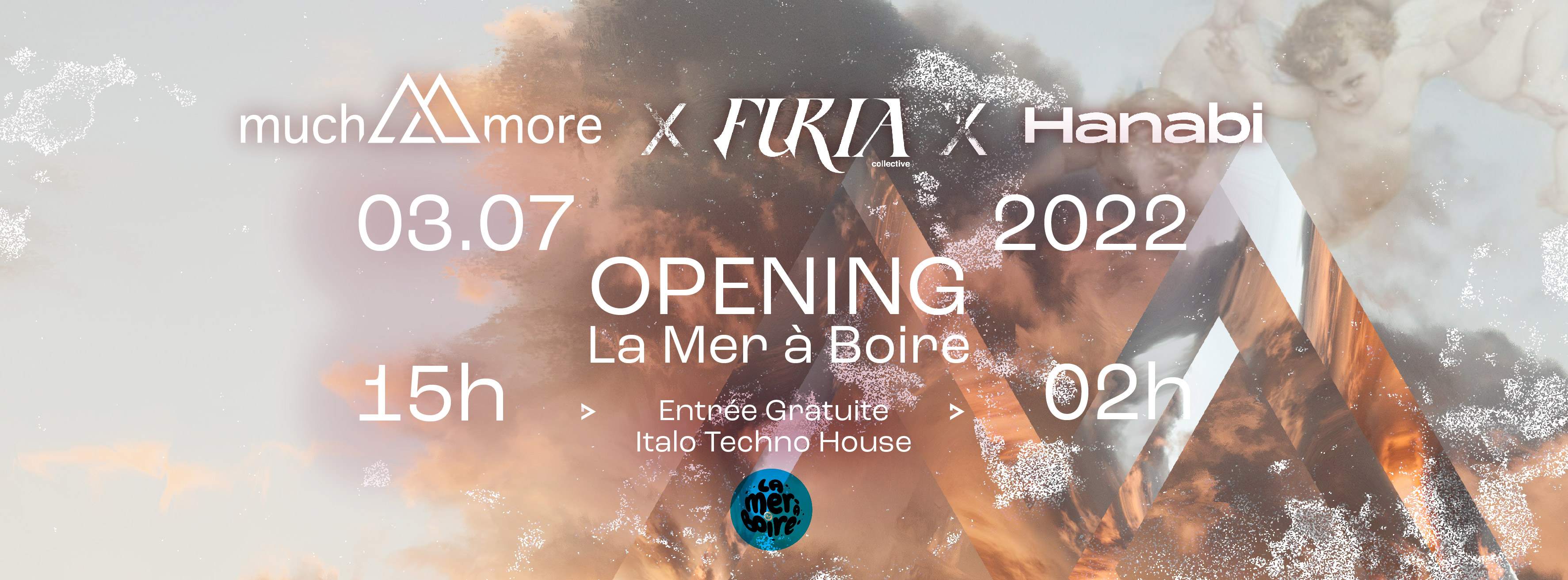 Opening La Mer à Boire - Much More x Furia x Hanabi - フライヤー表