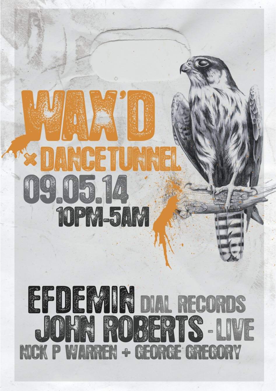 Wax'd x Dance Tunnel with Efdemin and John Roberts - フライヤー表
