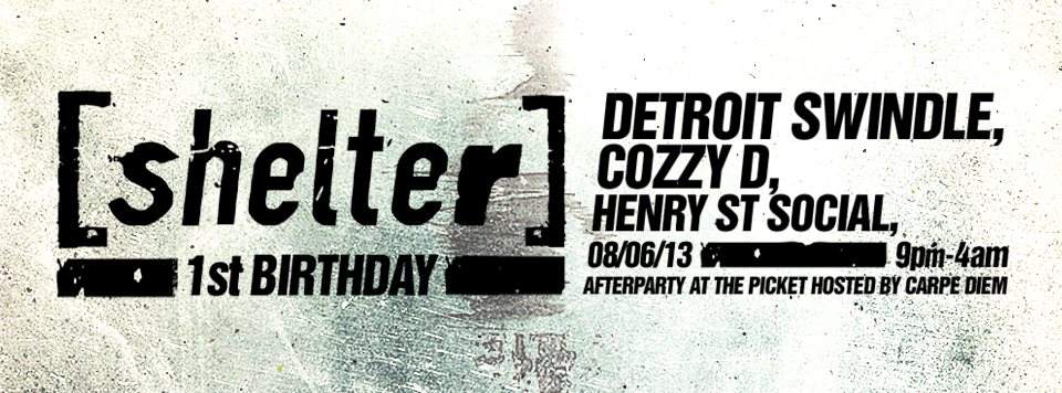 Shelter 1st Birthday (Liverpool).. Detroit Swindle, Cozzy D & Henry St Social - Página frontal