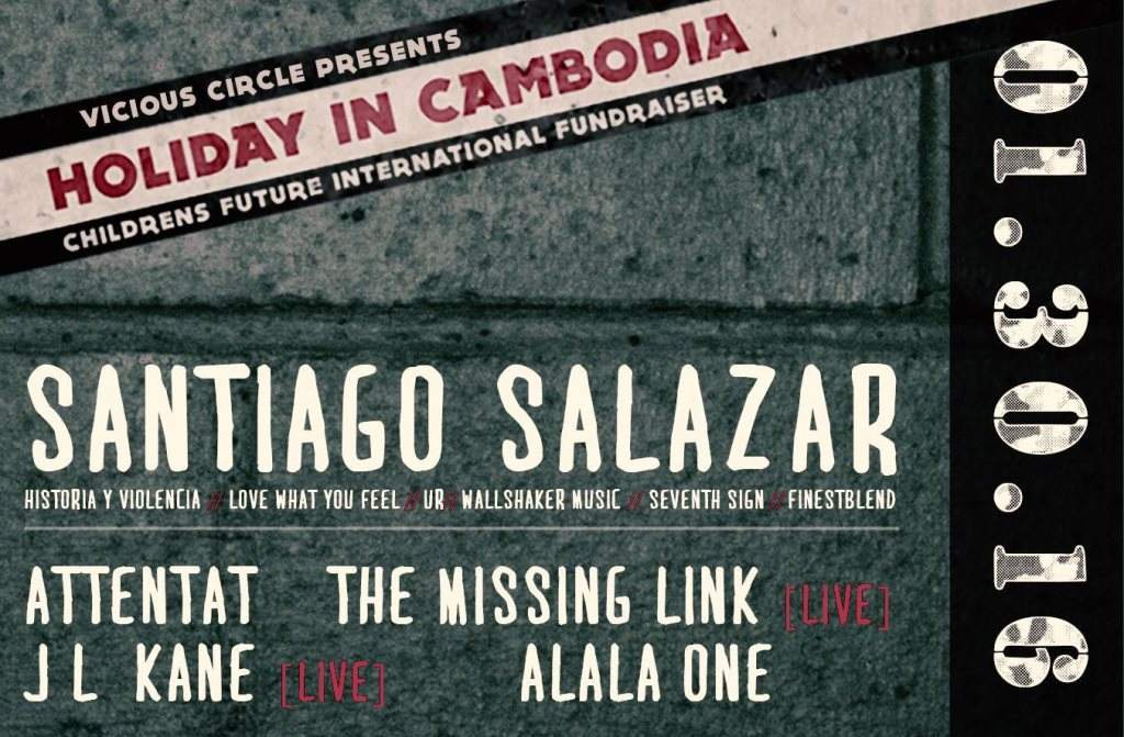 Vicious Circle Presents: Holiday In Cambodia feat. Santiago Salazar - Página frontal