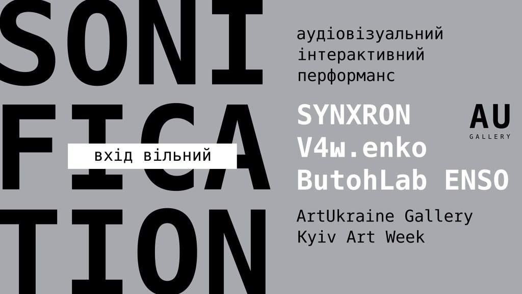 A/V Perfomance Sonification' Live - Kyiv Art Week - Página frontal