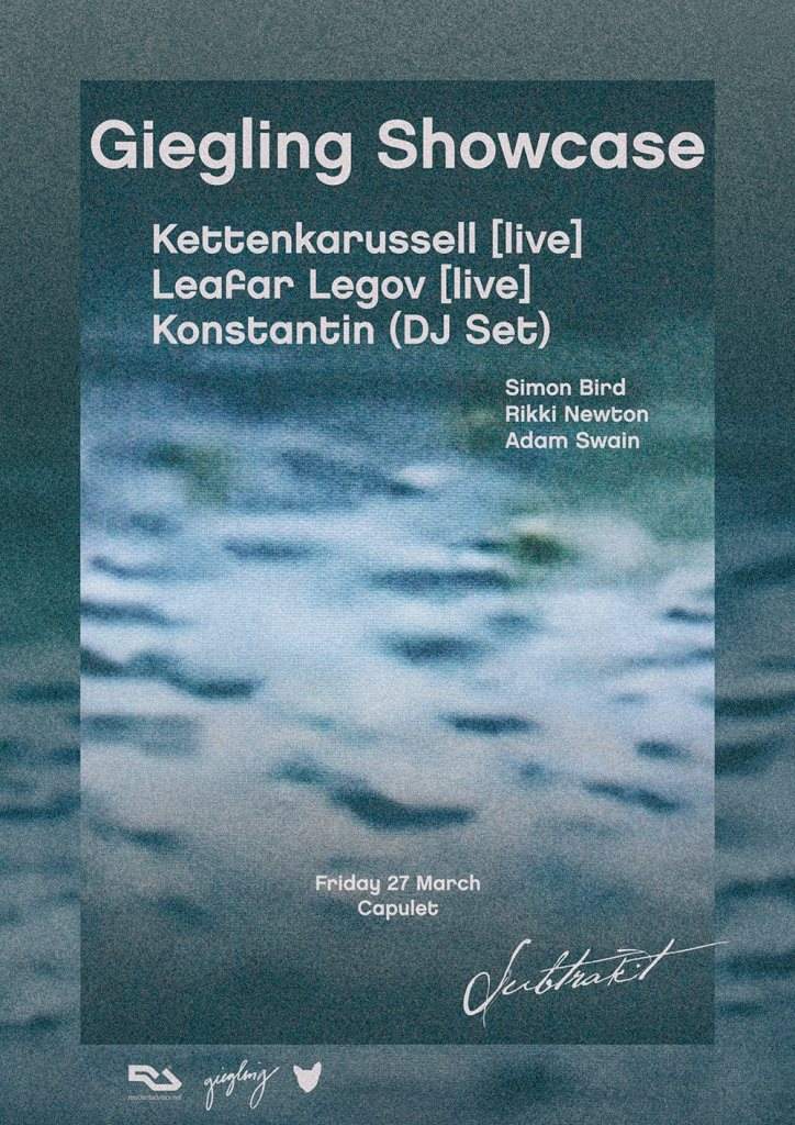 Giegling Showcase Feat. Kettenkarussell (Live), Leafar Legov (Live), Konstantin (Dj set) - Página frontal