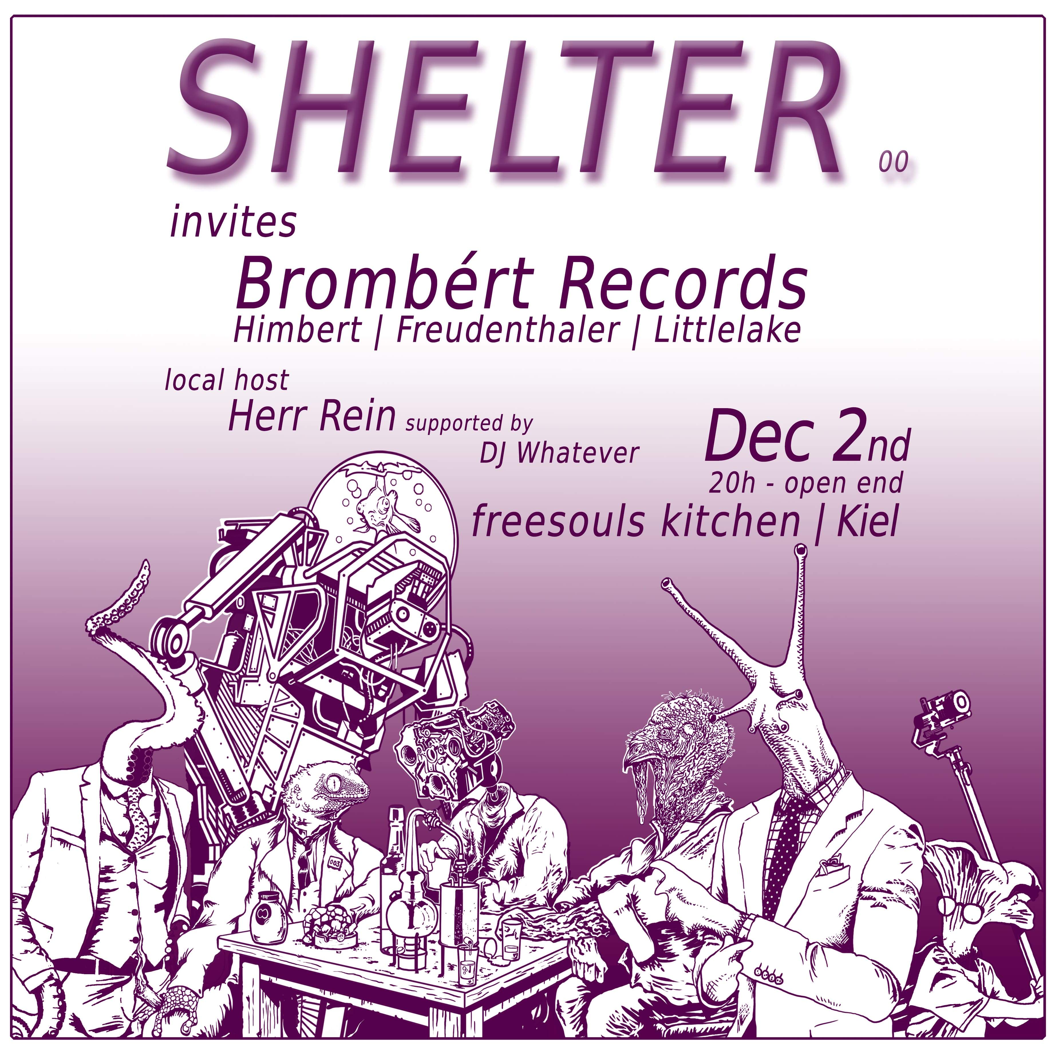 Shelter 00 invites Brombért Records - フライヤー表