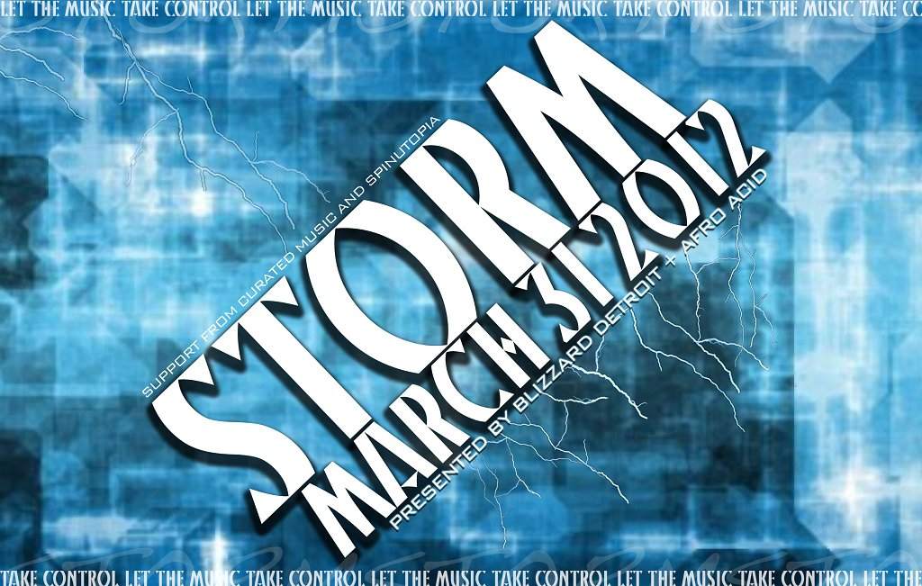 Storm, Let The Music Take Over. - フライヤー表