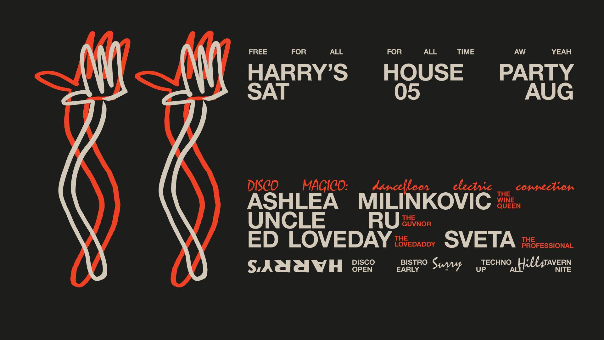 Harry's House Party Feat. Ashlea Milinkovic + Uncle Ru + Ed Loveday + Sveta - フライヤー表