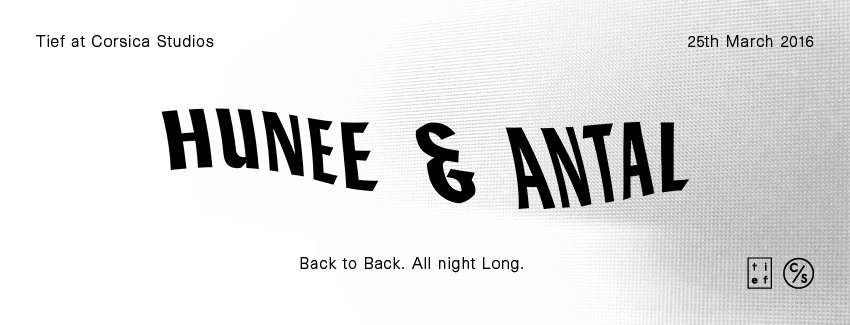 Tief with Hunee b2b Antal All Night Long - Página frontal