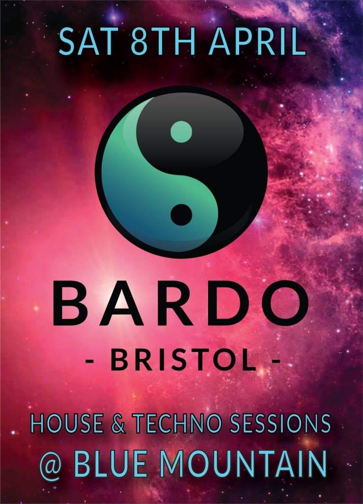Bardo - House & Techno Sessions - フライヤー表
