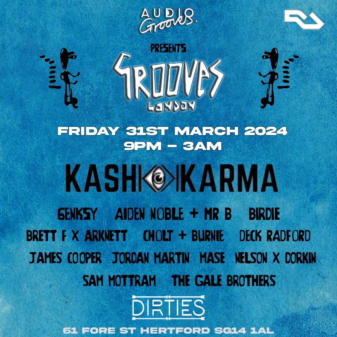 Grooves LDN - Dirties 01.03 with KASH KARMA at Dirties, London