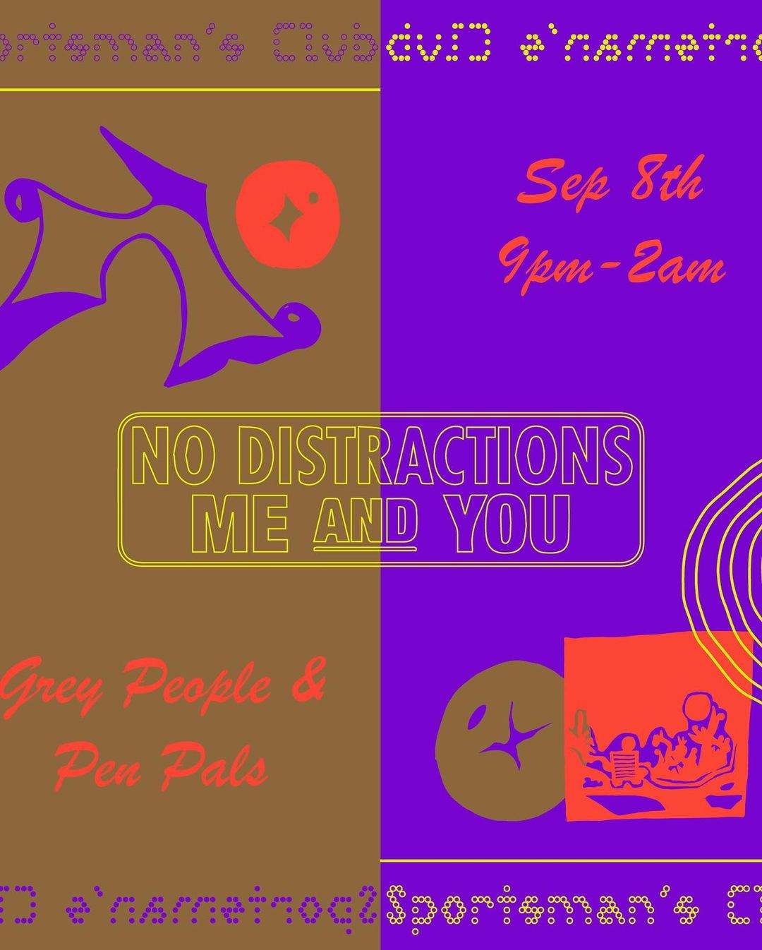 No Distractions: Grey People & Pen Pals - フライヤー表