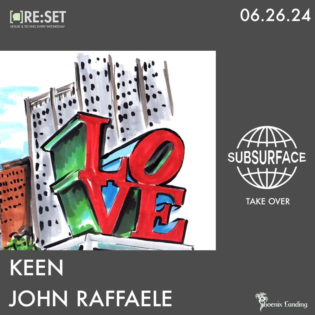 Re:Set with John Raffaele & Keen (Subsurface Takeover) en Phoenix ...