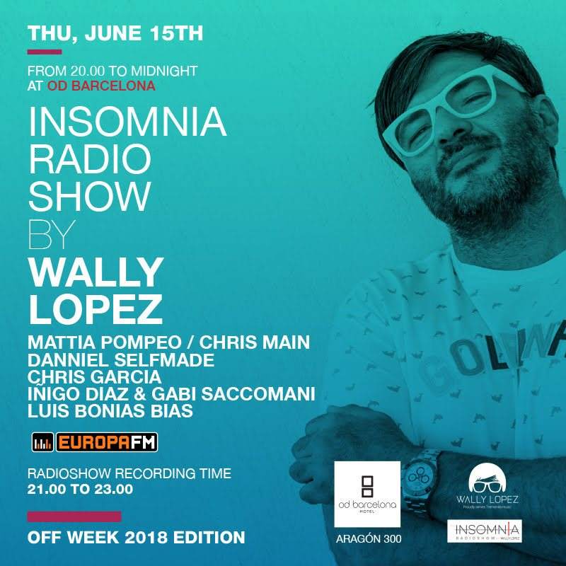 Offweek - Insomnia Radio Show by Wally Lopez - フライヤー表