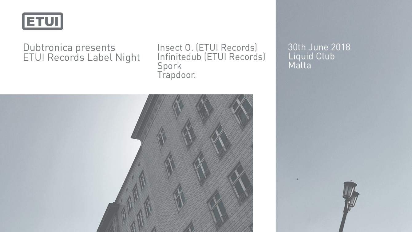 Dubtronica. presents Etui Records Label Night with Insect O. - フライヤー表