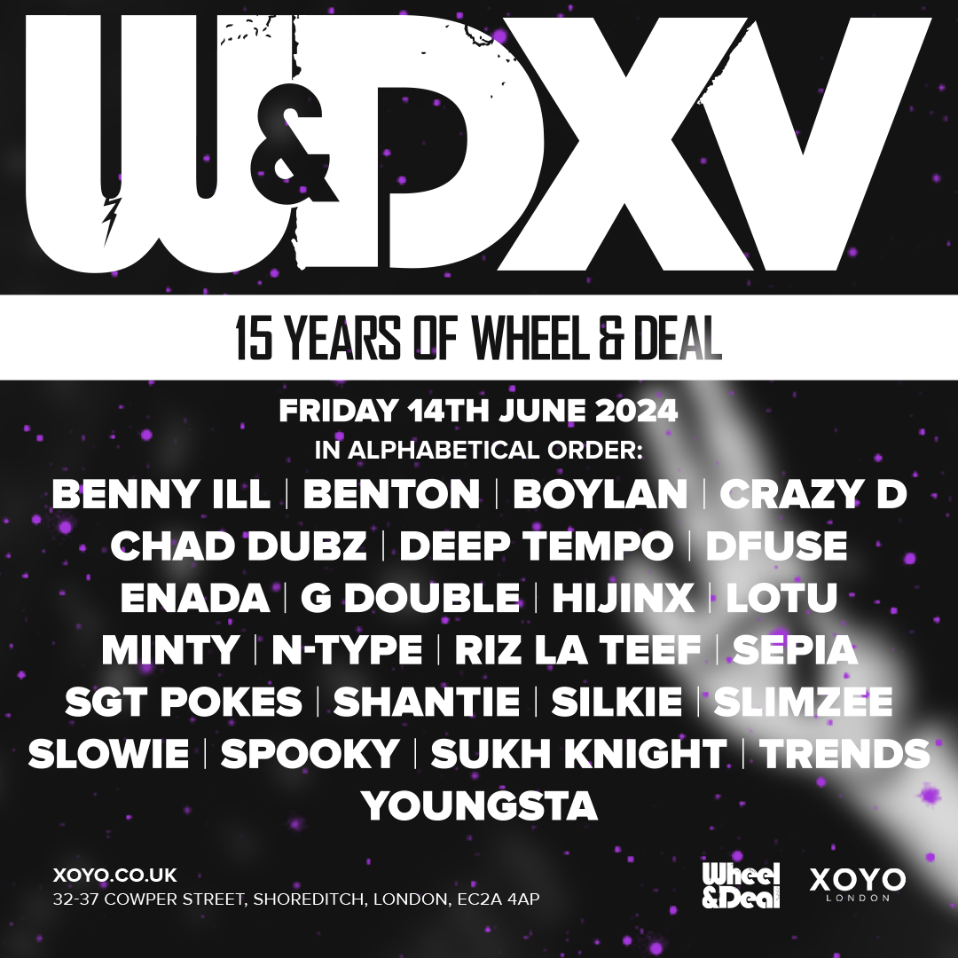15 Years of Wheel & Deal Records : London - フライヤー裏