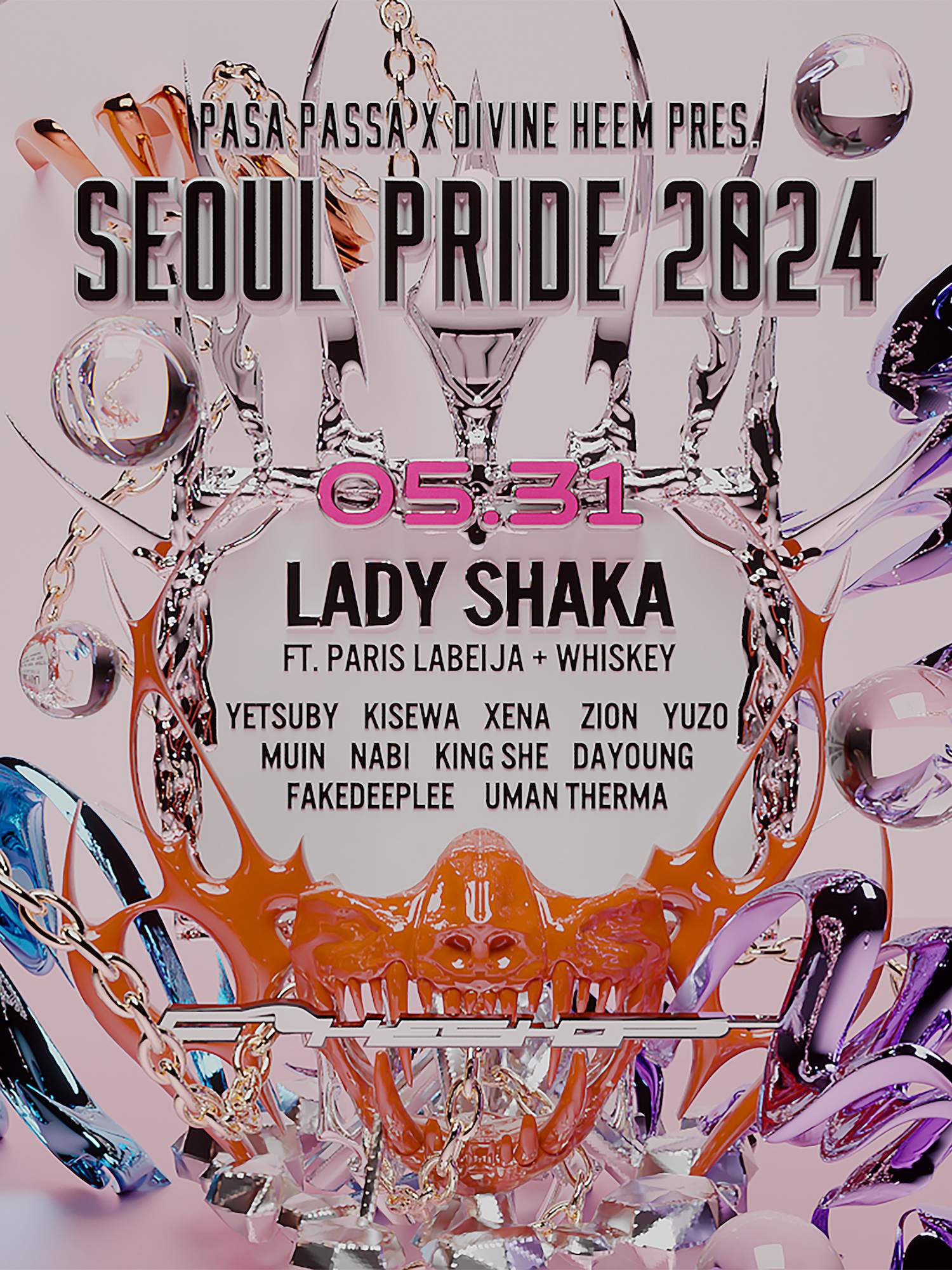 Seoul Pride 2024: Divine Heem x Pasa Passa Pres. Lady Shaka - フライヤー表