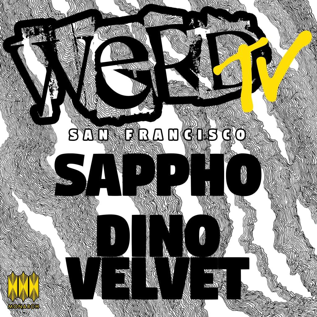 WERD.TV with Sappho and Dino Velvet - フライヤー表
