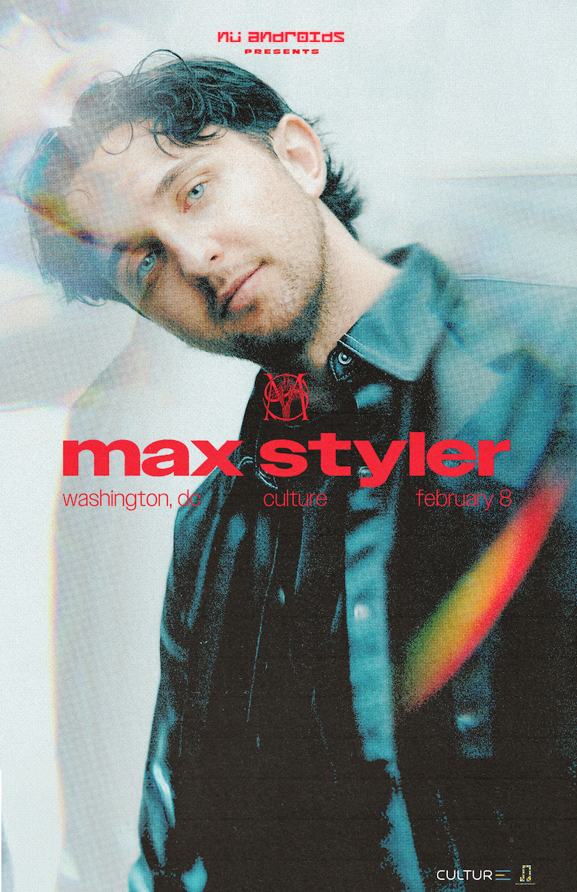 Nü Androids presents: Max Styler at Culture, Washington DC