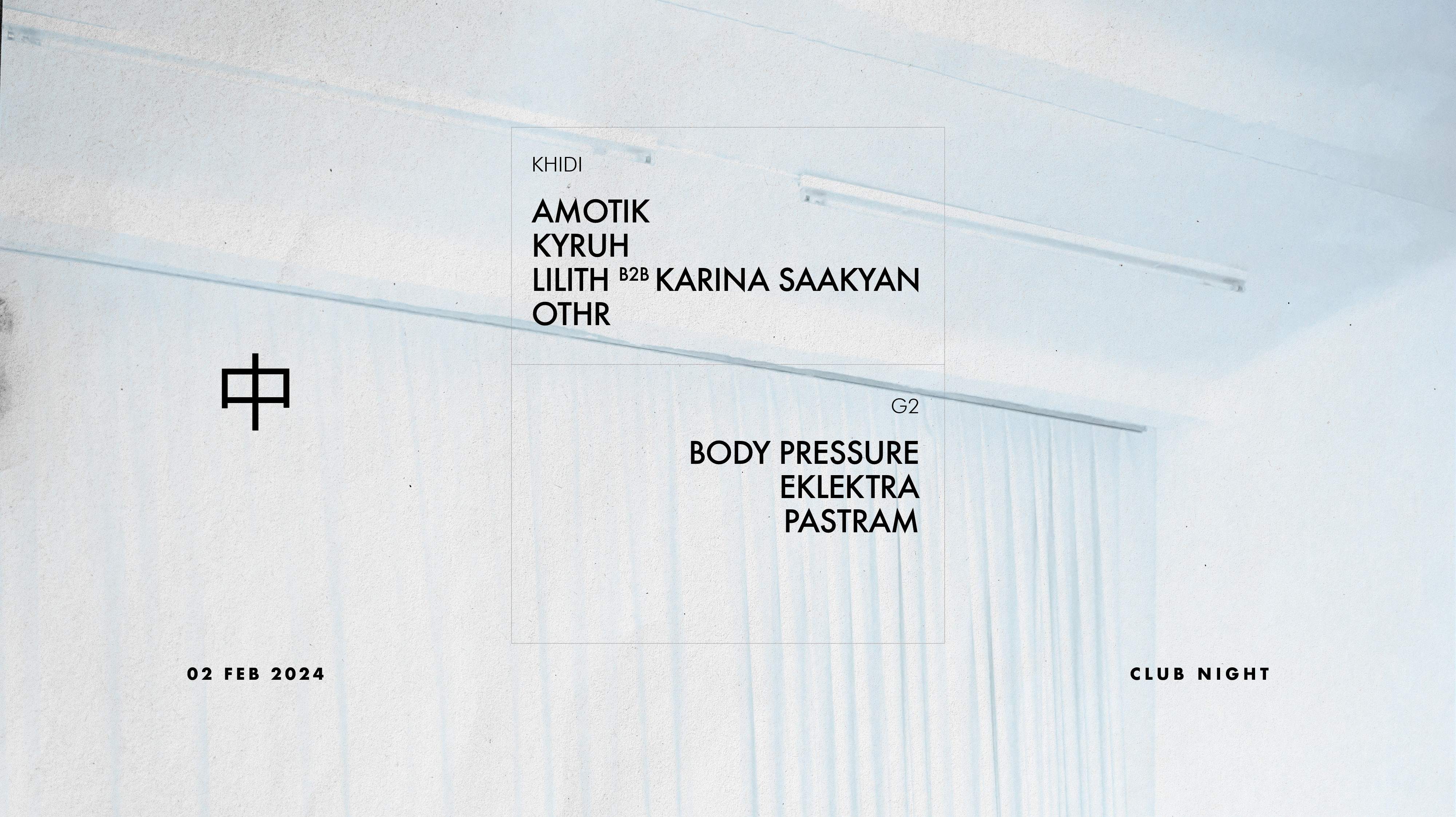 KHIDI 中 Amotik ❚ Karina Saakyan ❚ KYRUH ❚ Lilith ❚ OTHR ❚ Body Pressure ❚ Eklkektra ❚ Pastram - Página frontal