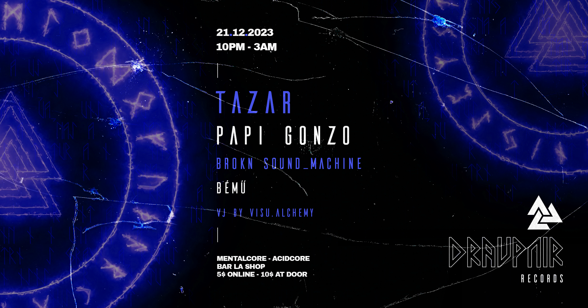 Draupnir Records with TAZAR, Papi Gonzo & Friends - Página frontal