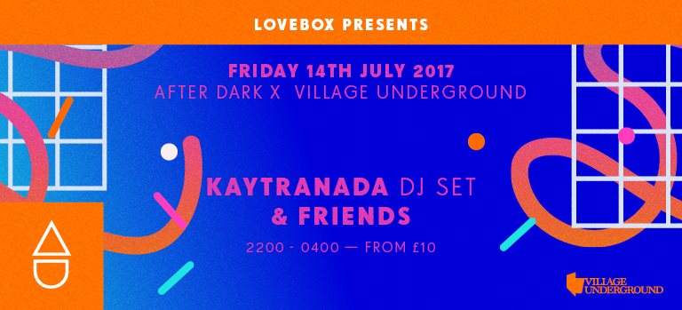 After Dark X Village Underground - Kaytranada (DJ Set) & Friends (Sold Out) - Página frontal