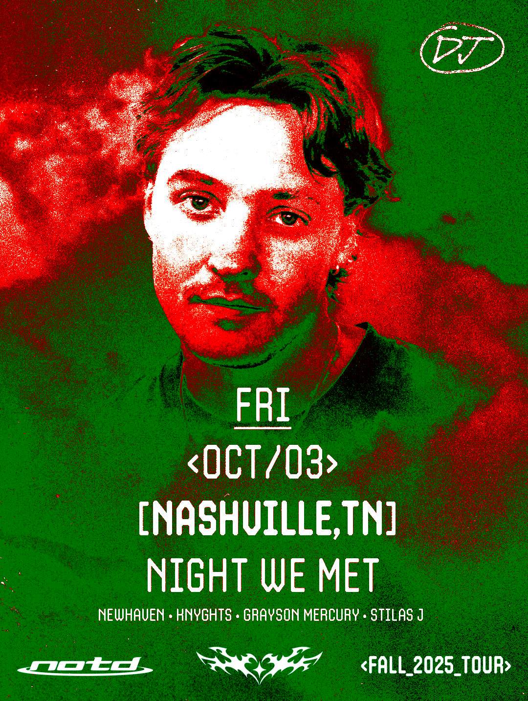 NOTD at Night We Met, Nashville