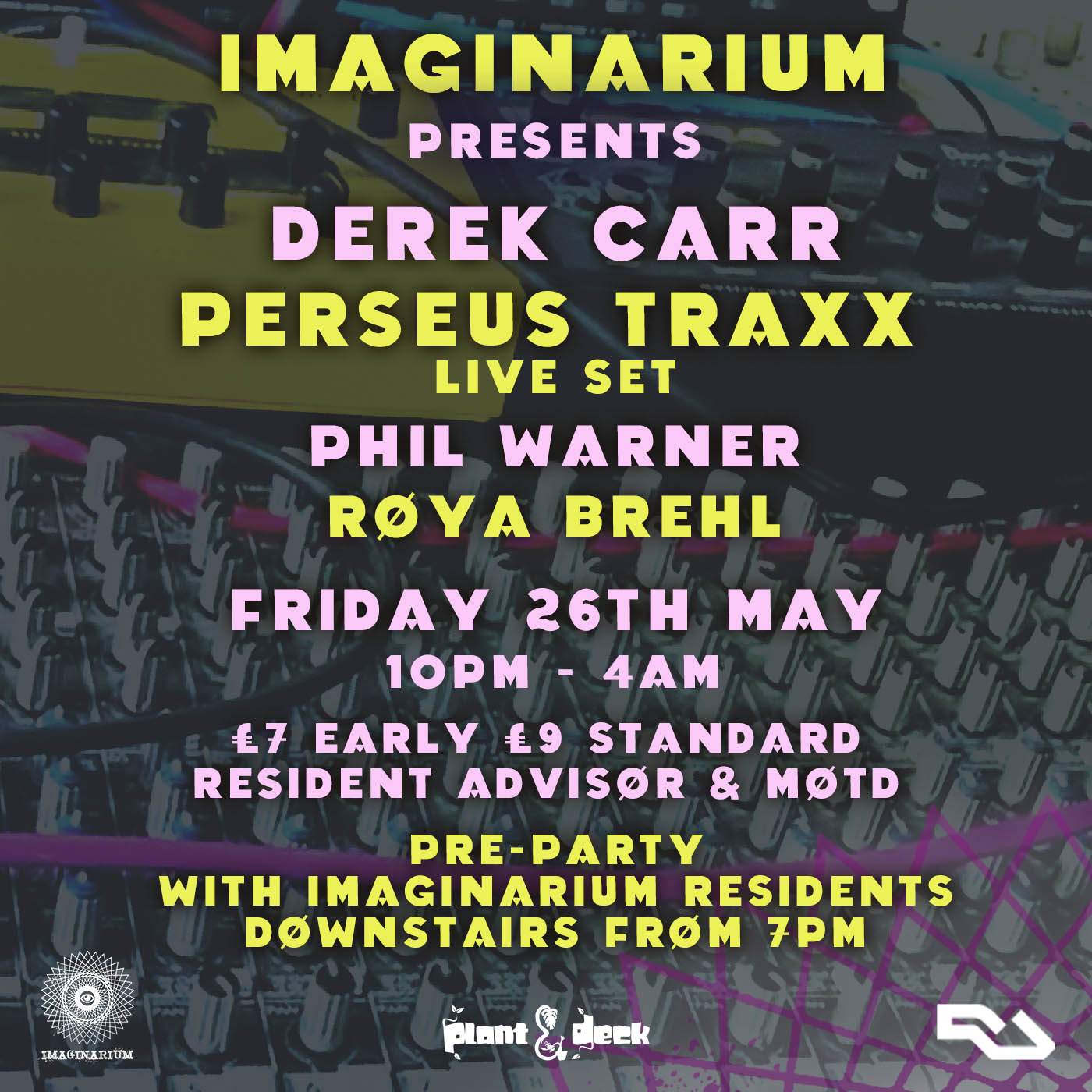 Imaginarium presents Derek Carr & Perseus Traxx (live set) - フライヤー表