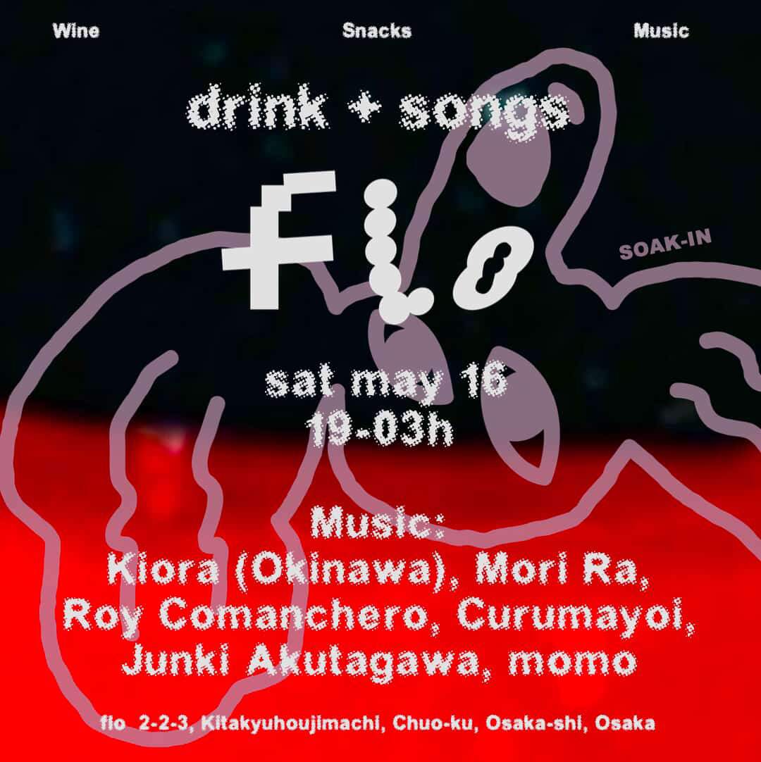 drink + songs at flo Soakin, Osaka