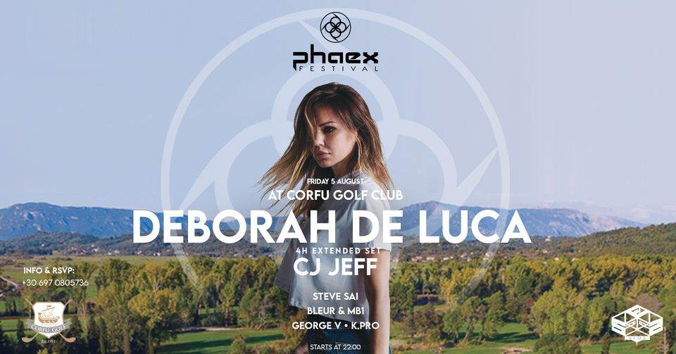 PHAEX FESTIVAL with Deborah De Luca & CJ Jeff at Corfu Golf Club (Main Stage) - Página frontal
