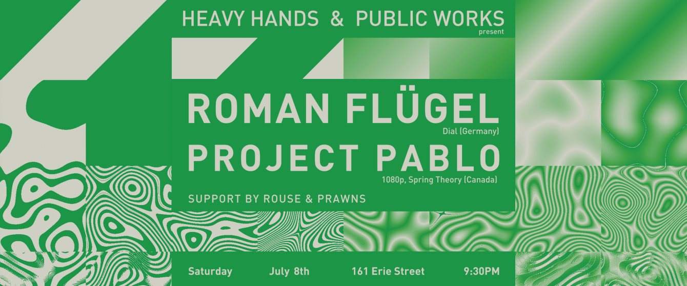 Heavy Hands & Public Works: Roman Flügel / Project Pablo - Página frontal