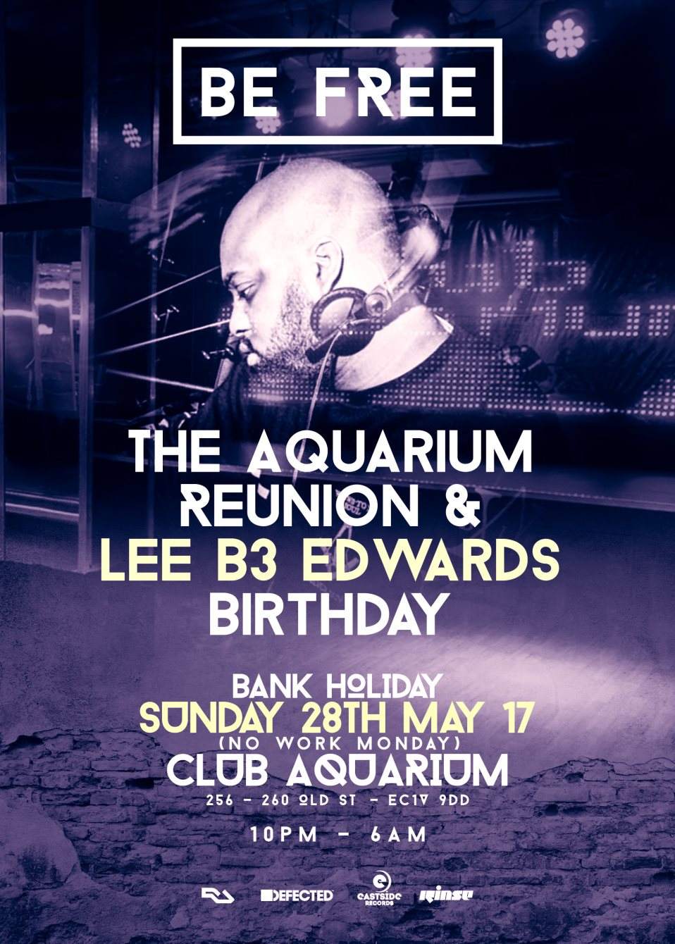 Be Free - Aquarium Reunion & (You Can PAY ON Door Tonight) - フライヤー表