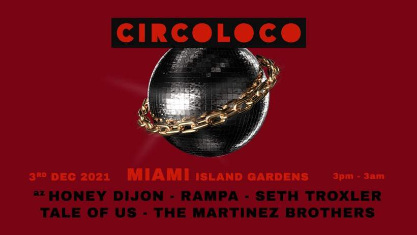CircoLoco Miami - フライヤー表