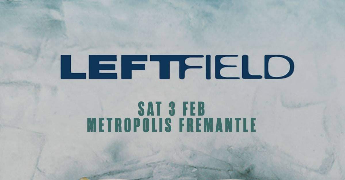 Leftfield: Leftism - Página frontal