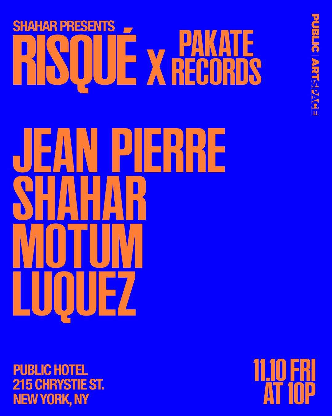 Risqué X Pakate Records at  Public Hotel - フライヤー表