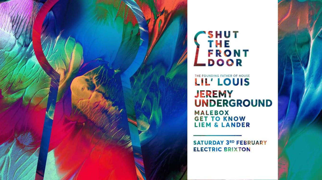 Shut The Front Door: Lil' Louis & Jeremy Underground - Página frontal