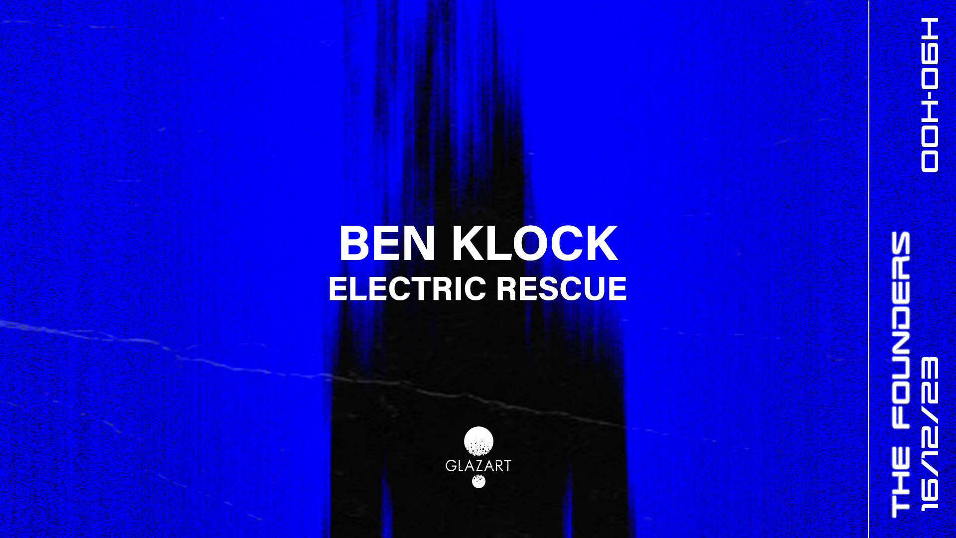 THE FOUNDERS: Ben Klock & Electric Rescue - フライヤー表