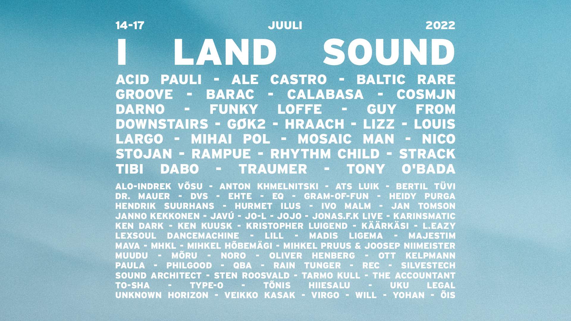 I LAND SOUND 2022 at Piidivabrik, Estonia