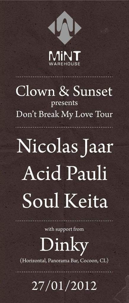Clown & Sunset presents Don't Break My Love with Nicolas Jaar - フライヤー表
