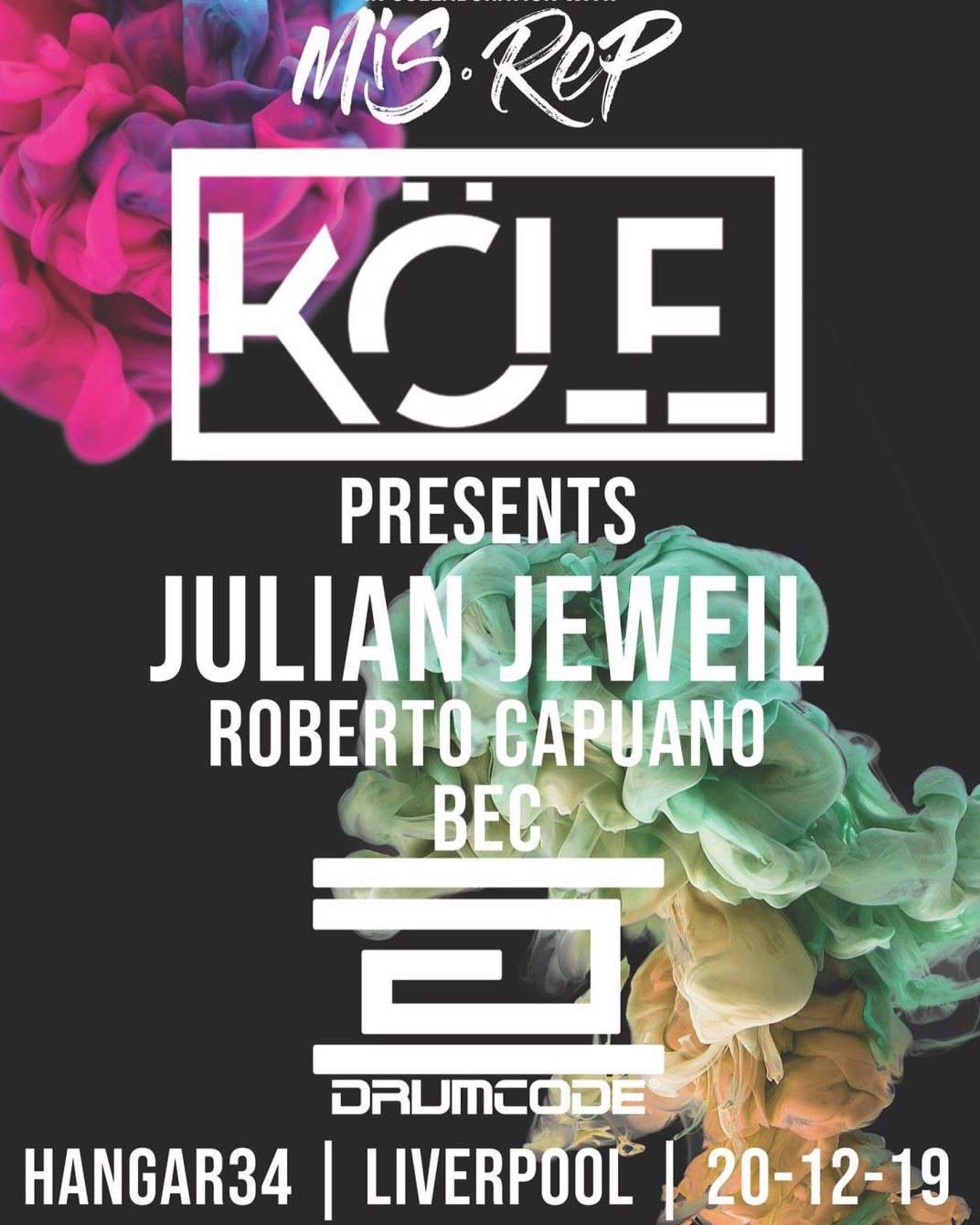 KÖLE Presents: Julian Jeweil: Roberto Capuano: BEC: 20/12/19 - Página frontal