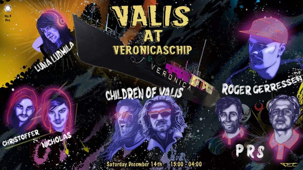 Valis at Veronicaschip w/ Roger Gerressen, Luna Ludmila & more - Página frontal