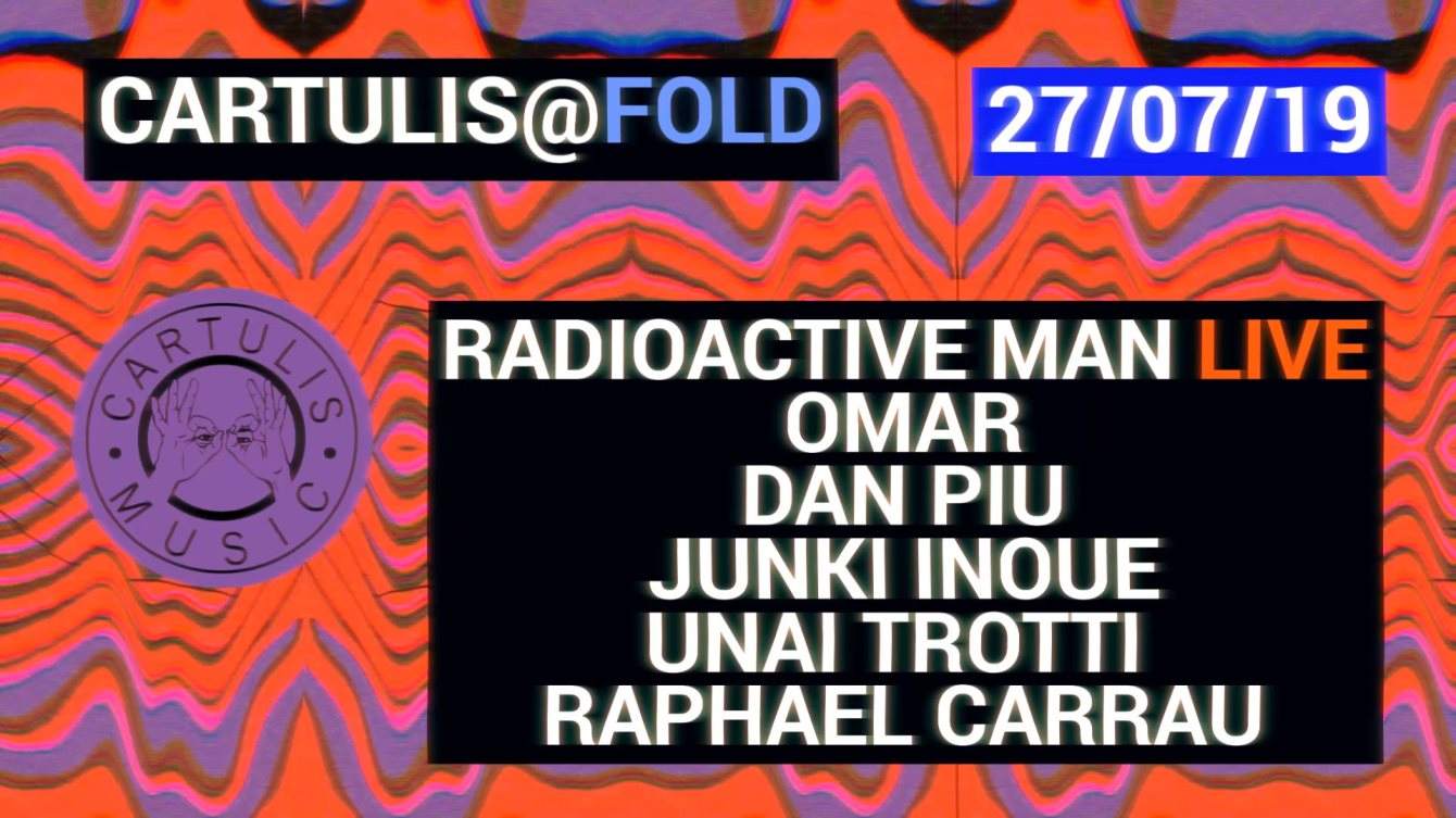 Cartulis Day // Radioactiveman Live, Omar, Dan Piu & Residents - Página frontal