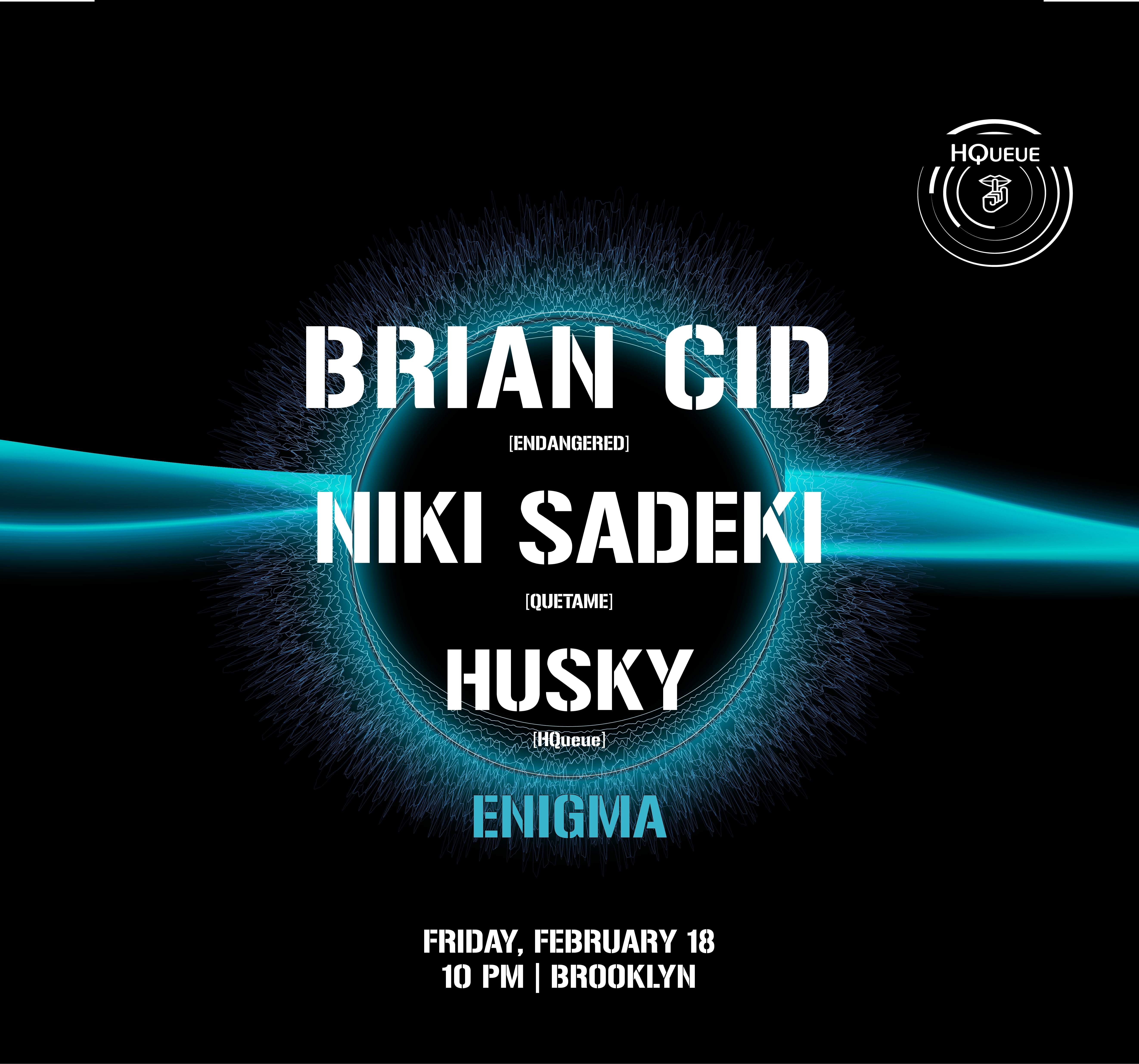 Hqueue: Enigma W/ Einmusik, Brian Cid, Husky - Página frontal
