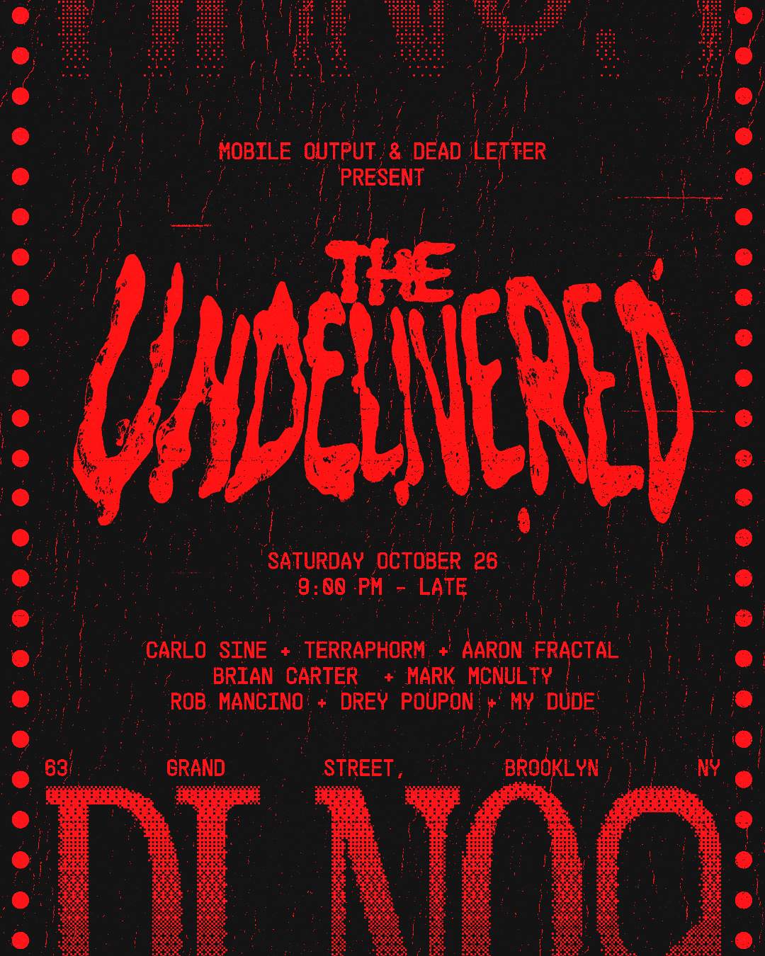 THE UNDELIVERED, Halloween Party at Dead Letter No.9 with Mobile Output ...