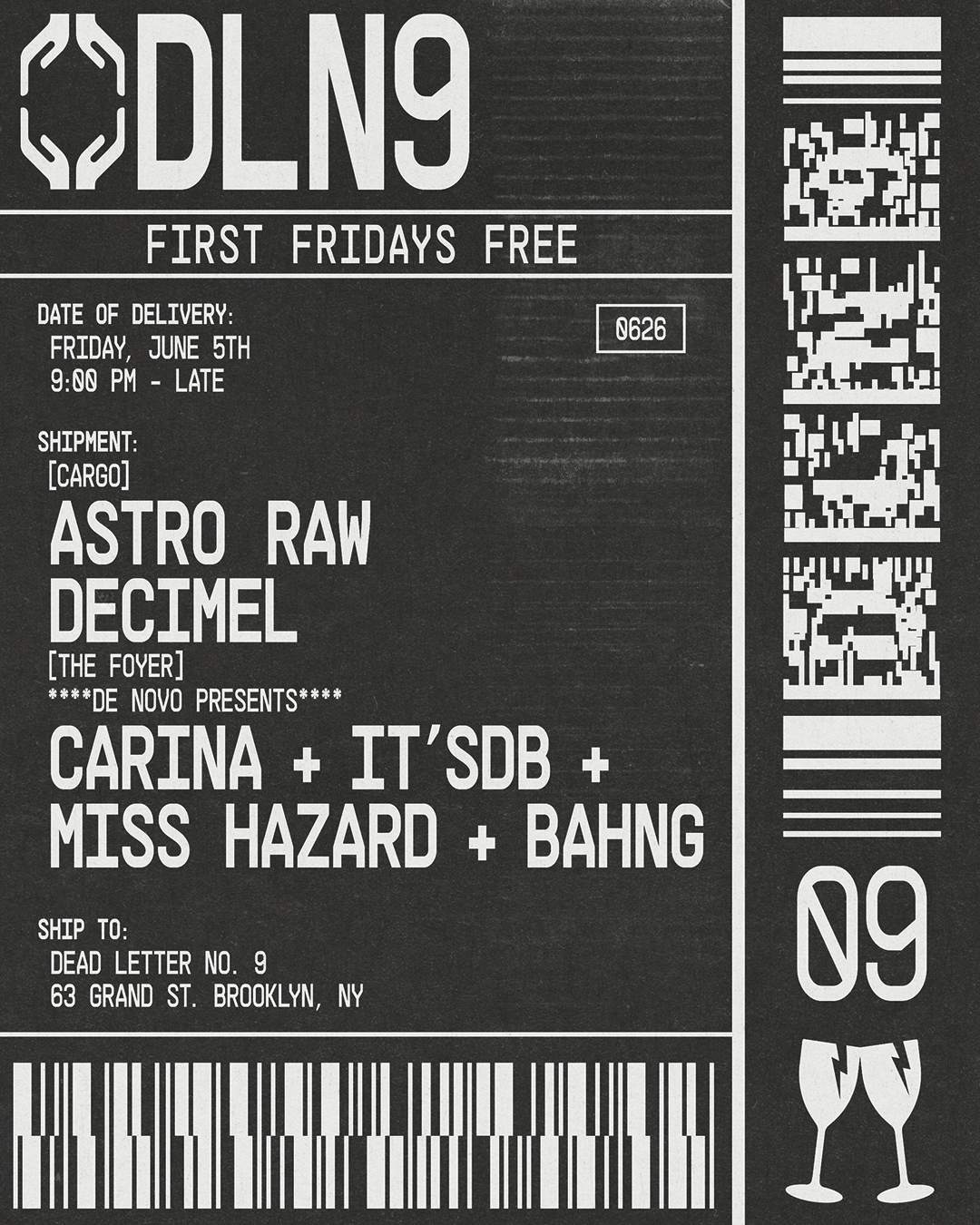 Astro Raw, Decimel, De Novo: Carina, It'sdb, Miss Hazard, Bahng at