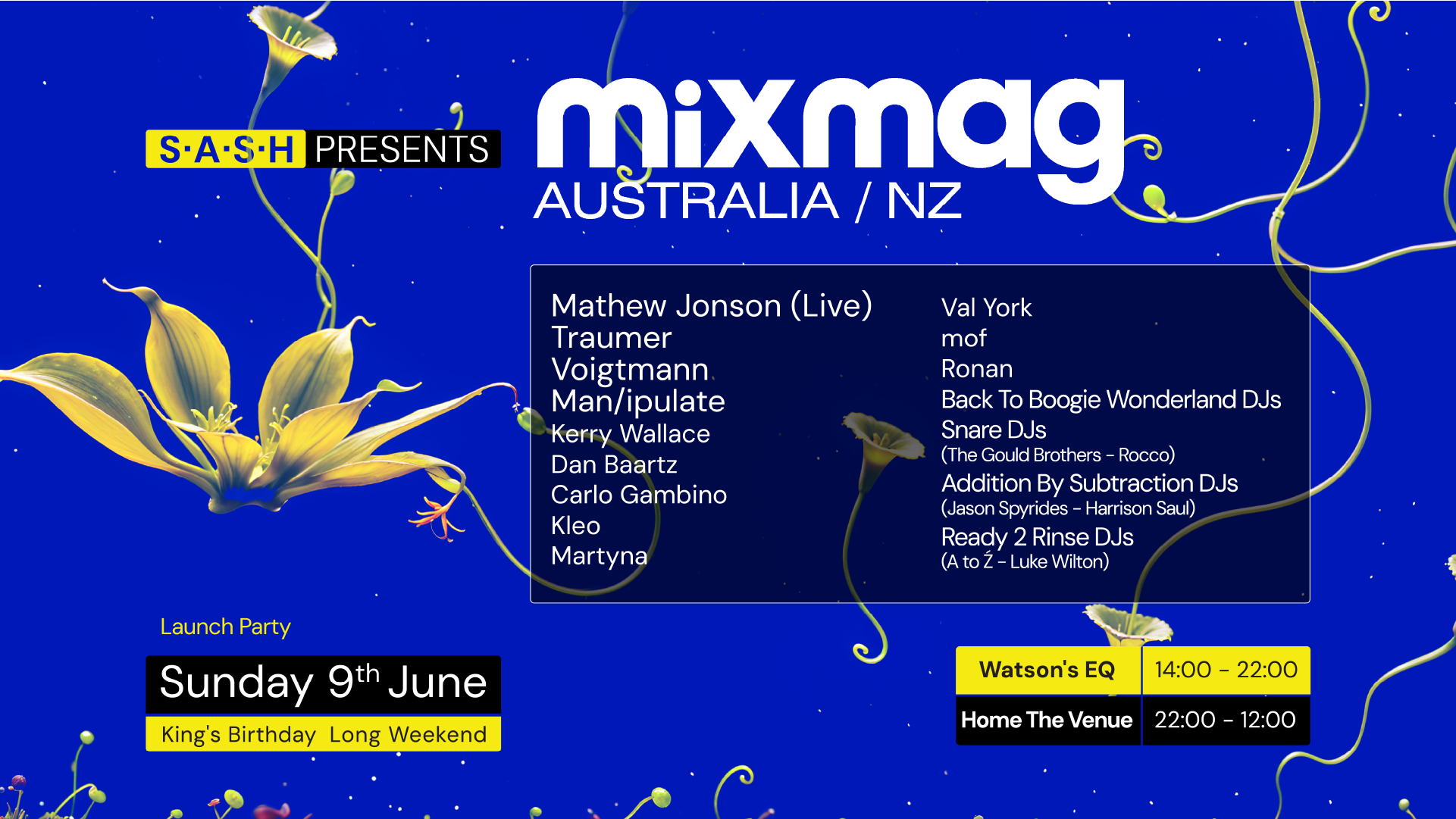 ★ S.A.S.H presents Mixmag Australia/NZ Launch Party ★ June Long Weekend ★ - フライヤー裏