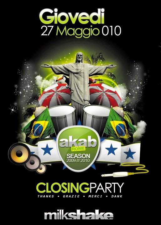 Milkshake - Closing Party at Akab, Rome